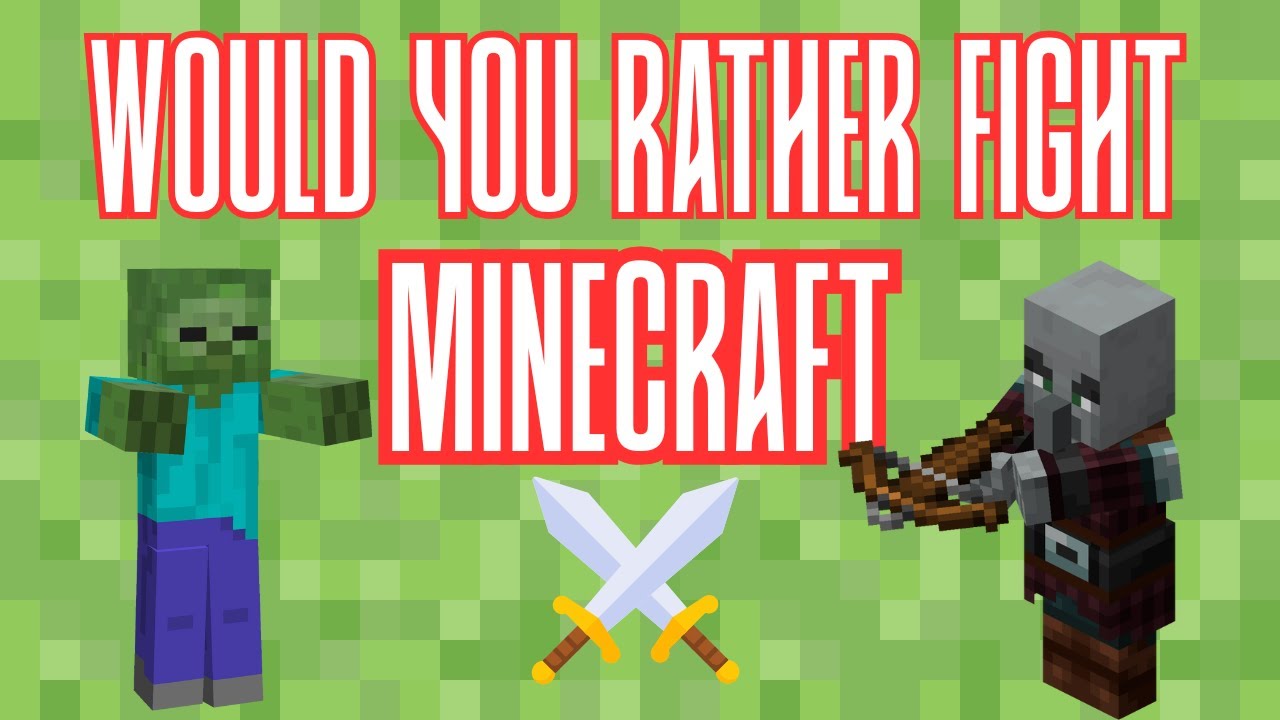 Would You Rather Fight Minecraft Edition Quiz by Quizcraftx