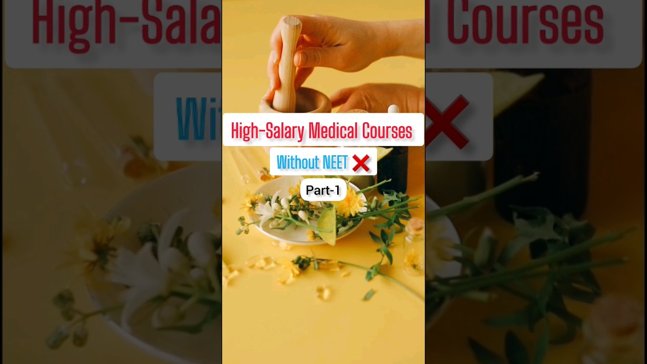 High Salary Medical Courses WITHOUT NEET ❌ PART-1 #ytshorts #viral #shortsfeed #ytshortsvideo #yt