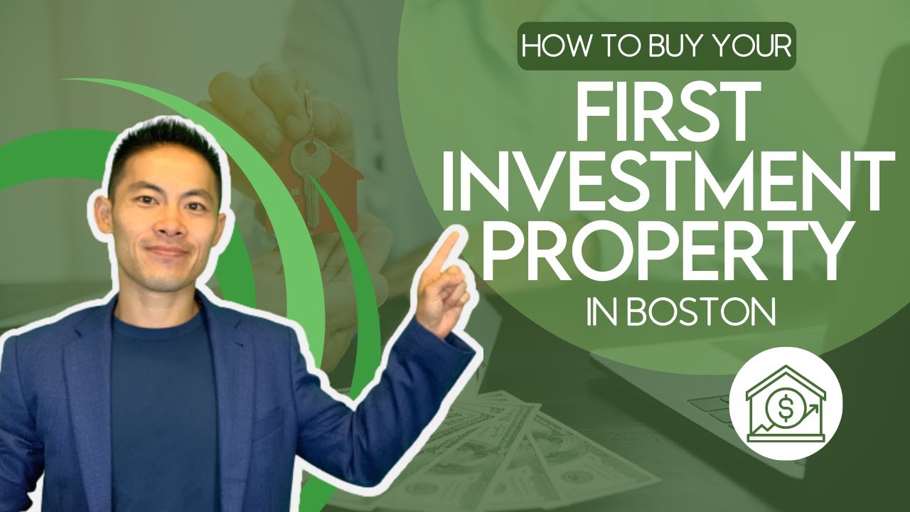How to Buy Your First Investment Property in Boston | Profitable Properties Boston