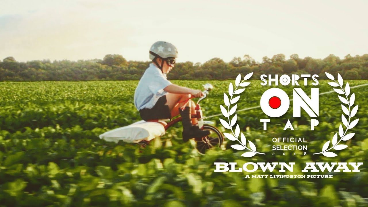 BLOWN AWAY Short Film