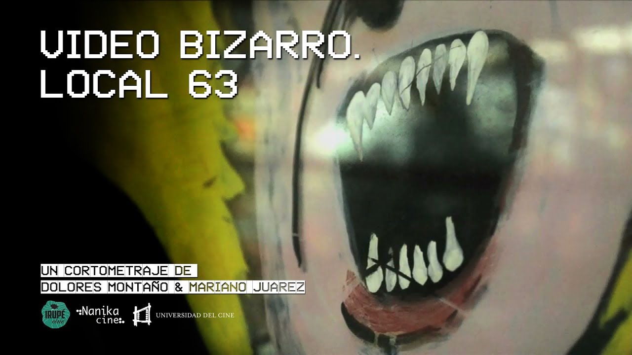 Video Bizarro. Local 63 (2016) Cortometraje