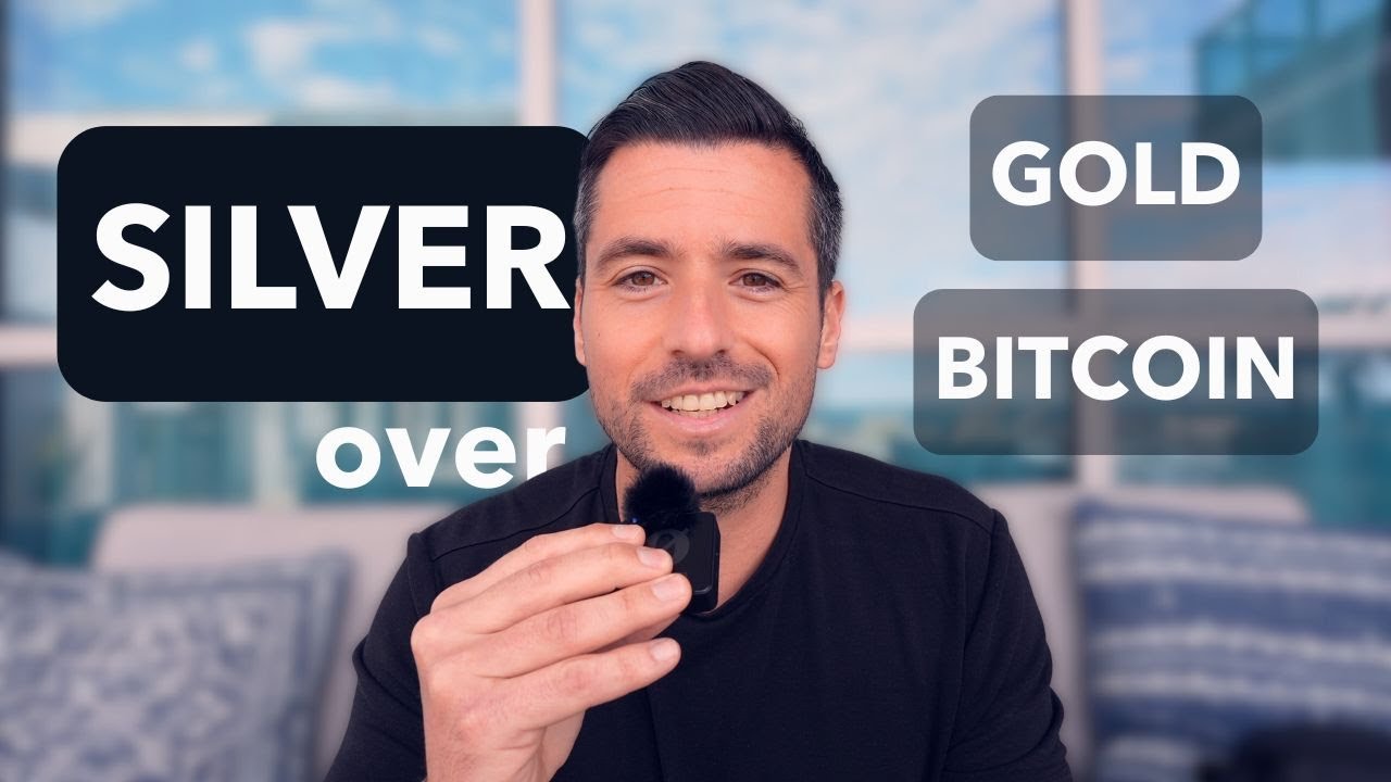 Why I'm investing in silver before Bitcoin