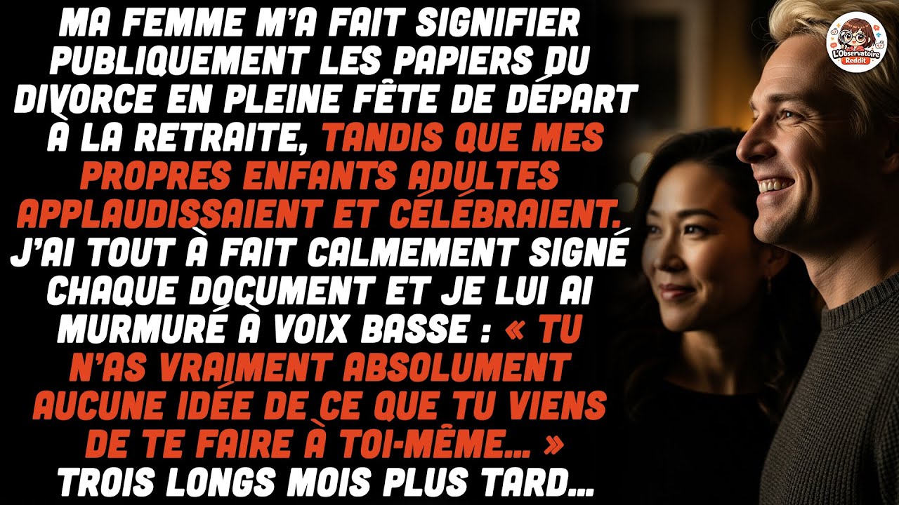Elle M’a Donné Papiers De Divorce À Ma Fête; Trois Mois Après, Elle A Compris Qui Partait.