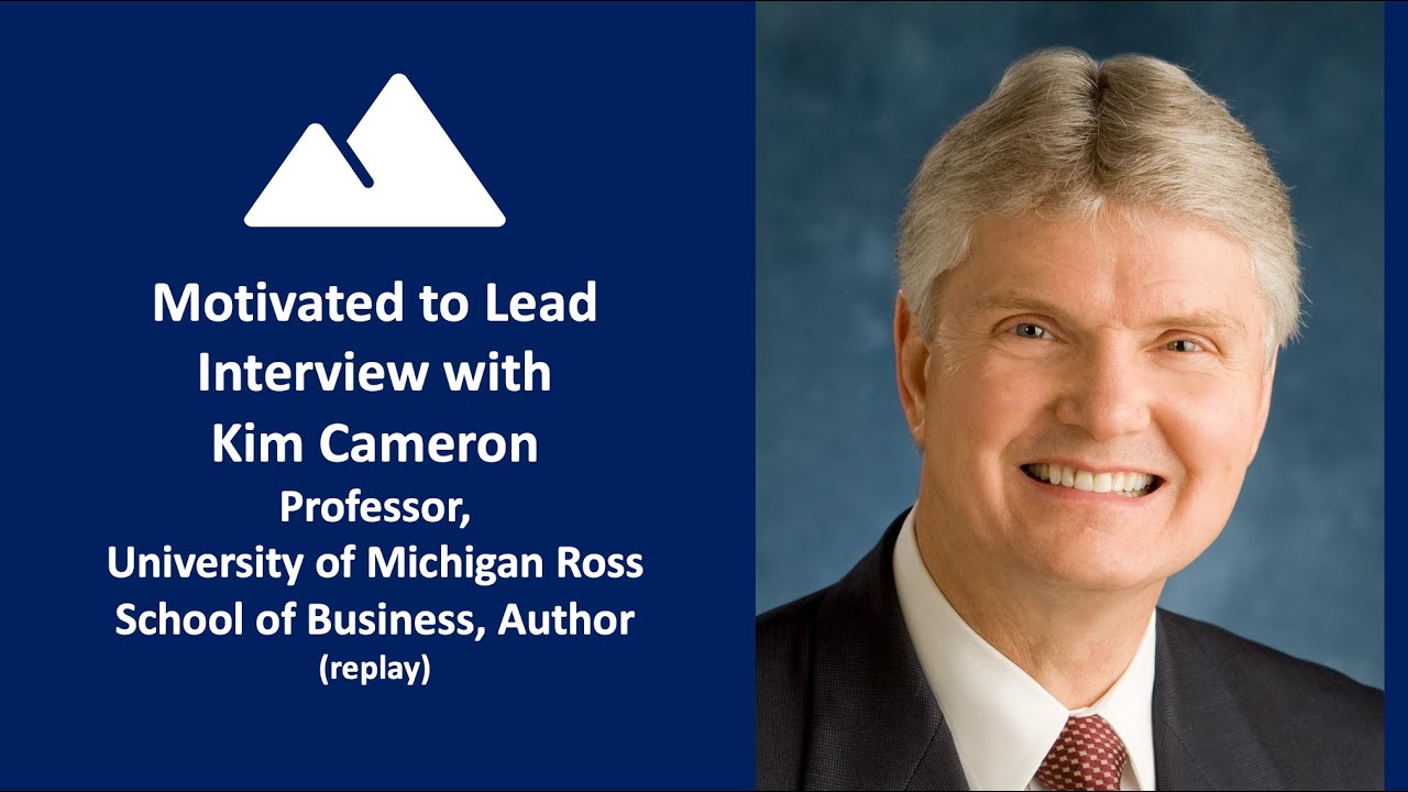Episode 288: Kim Cameron, Positive Leadership (replay)