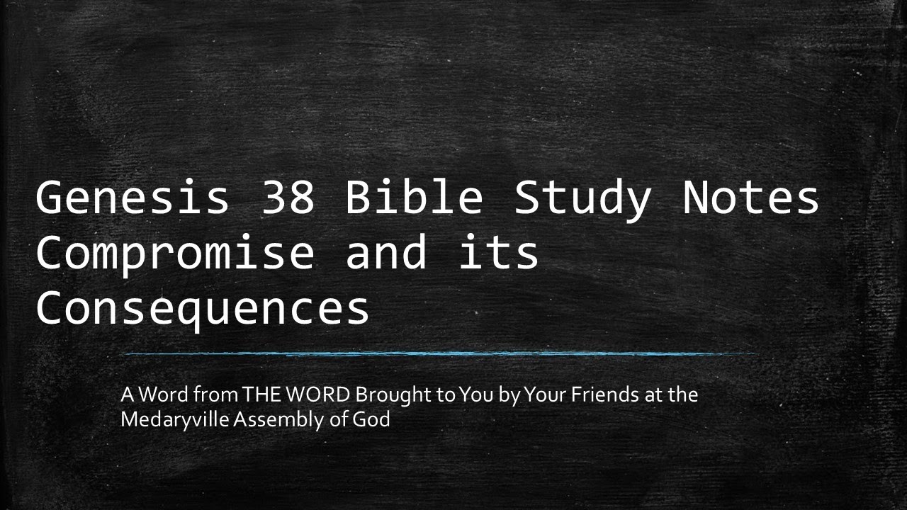 Genesis 38 Bible Study Notes