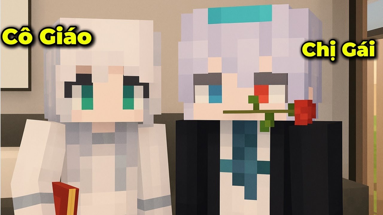 Cô Giáo Bất Ổn  Và Chị Gái Bá Đạo Của Tôi Trong Minecraft 🤣 - Lương Hub