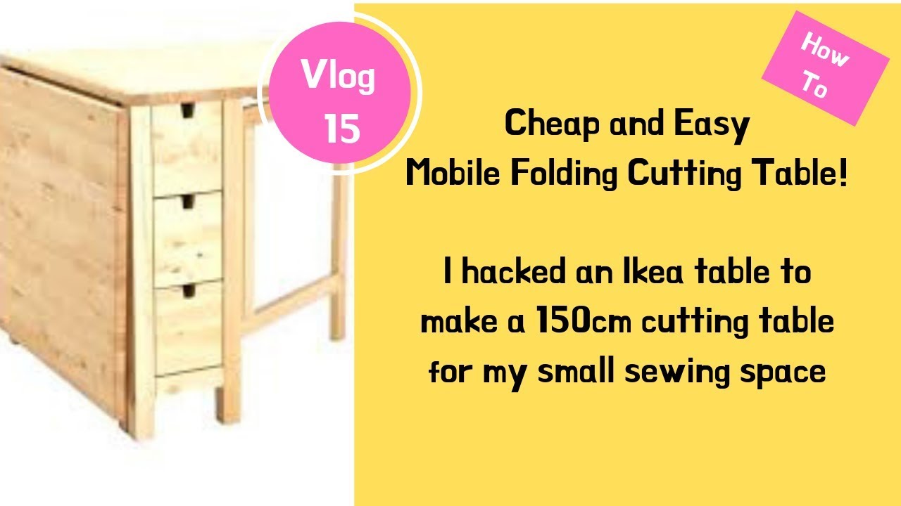 Easy Ikea Hack for Mobile Folding Cutting Table!