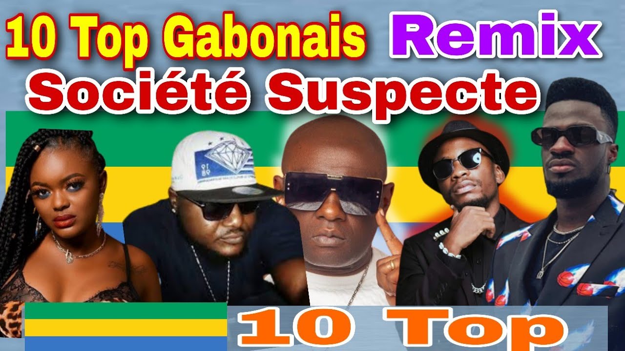 🚨VOICI LES 10 MEILLEURS GABONAIS 🥰 DU REMIX DE SOCIETE SUSPECTE DE SUSPECT 95 / LES 10 TOP RAPEURS