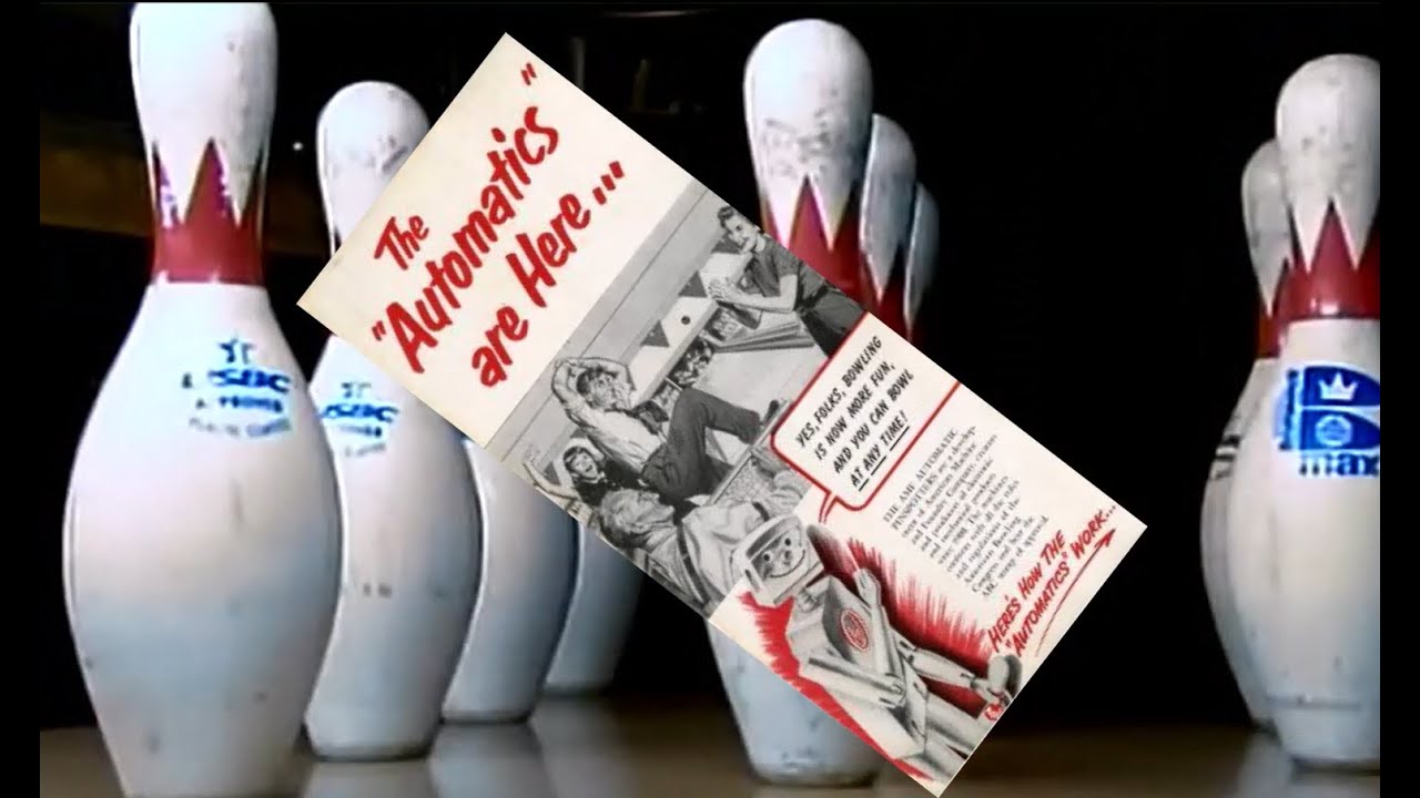 Automation In History - Bowling Pinsetter
