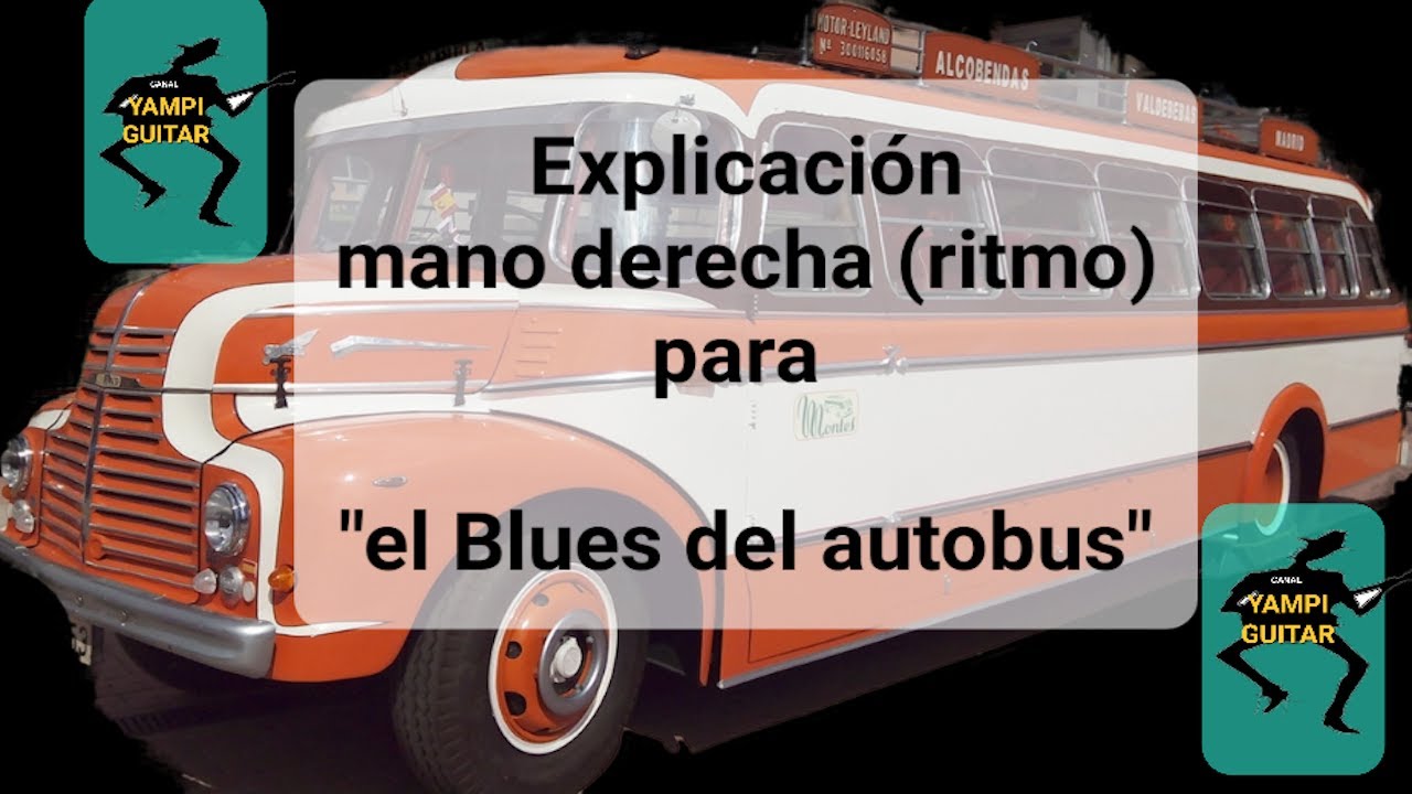 Blues del autobus (Ritmo) mano derecha (guitarra)