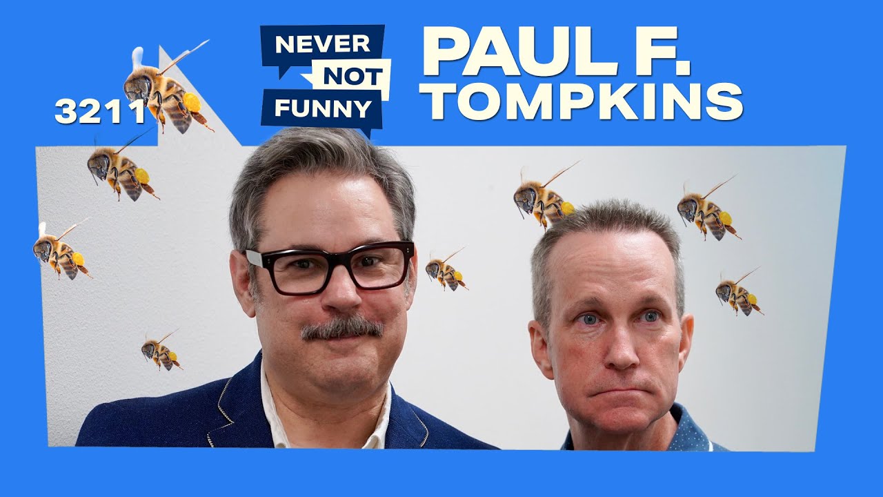 Paul F. Tompkins and bees