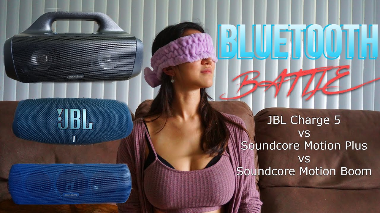 Полный тест звука колонок с завязанными глазами: JBL Charge 5, Soundcore motion plus и Soundcore ...