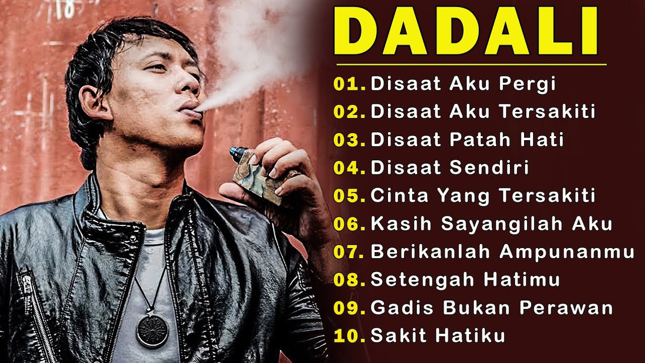 10 LAGU  DARI DADALI DENGER LAGU DADALI GAK ADA BOSENNYA