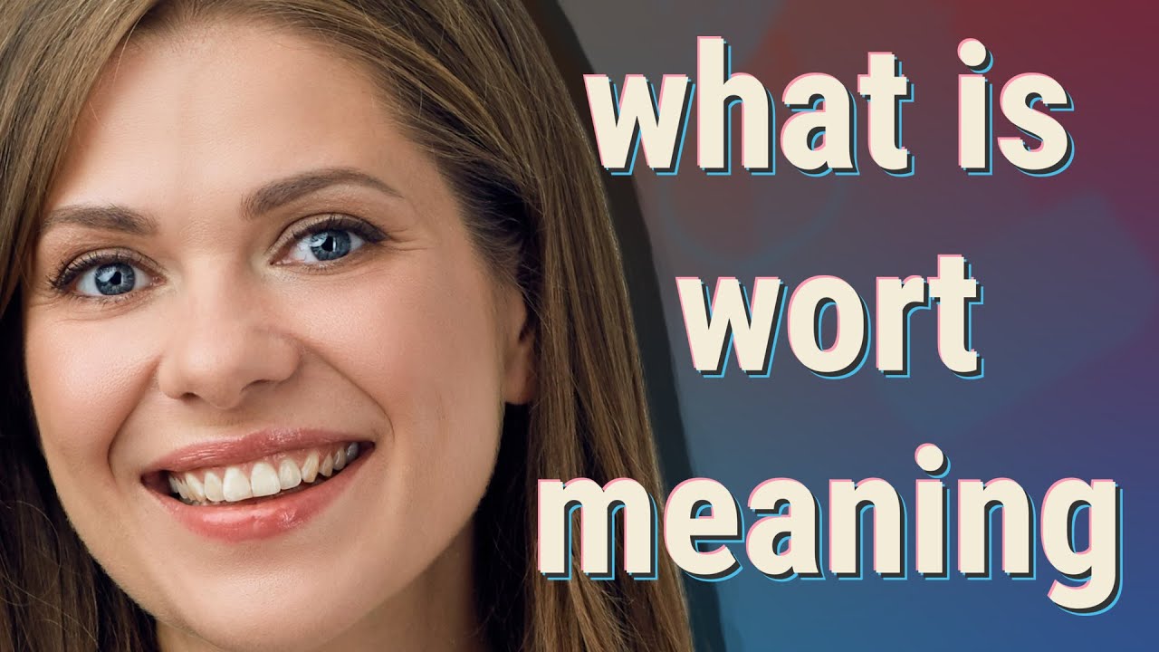 Wort | meaning of Wort