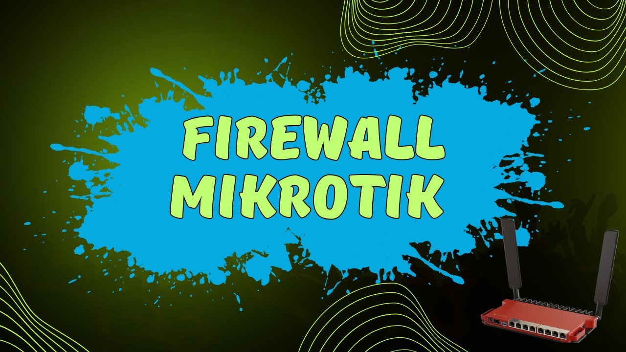 Налаштування Firewall на пристроях MikroTik || Як налаштувати Фаєрвол MikroTik