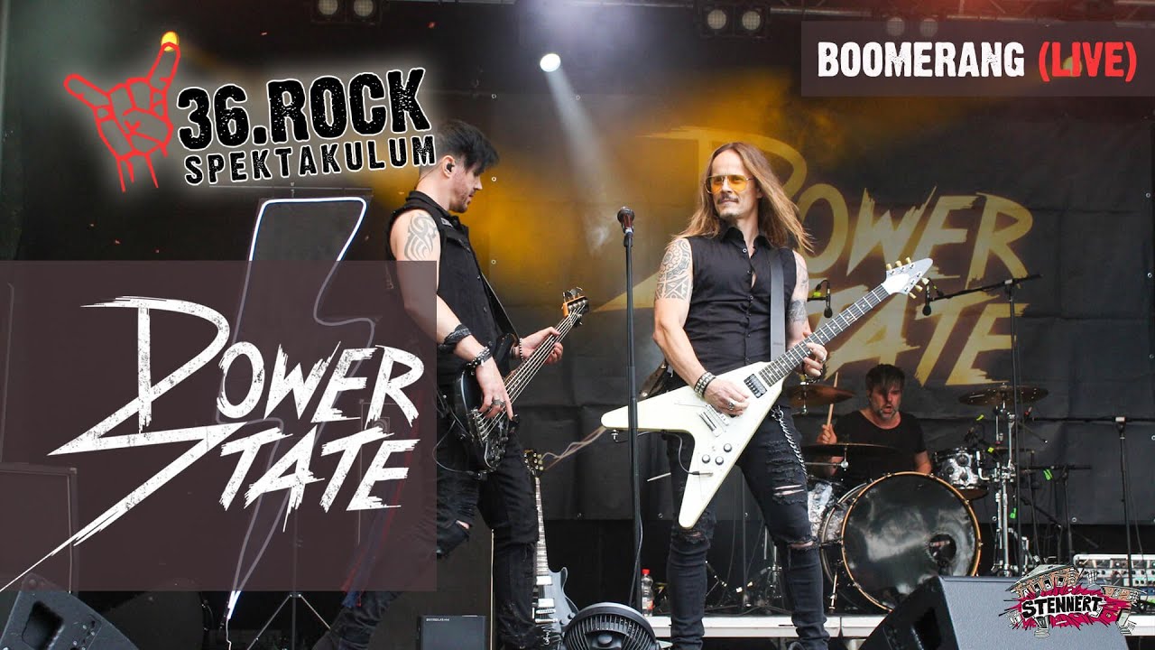 POWER STATE - Boomerang (Live beim 36. Rock Spektakulum)