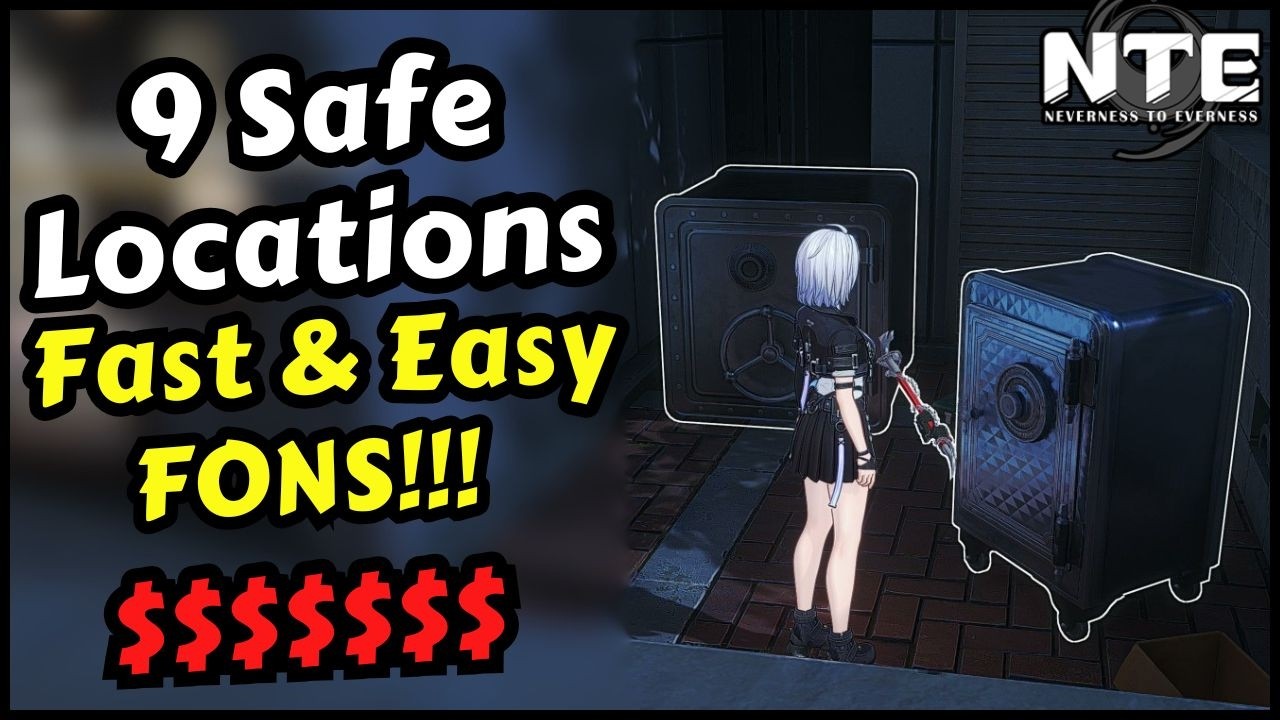 Neverness to Everness 9 Safe Location (Fast & Easy Fons)