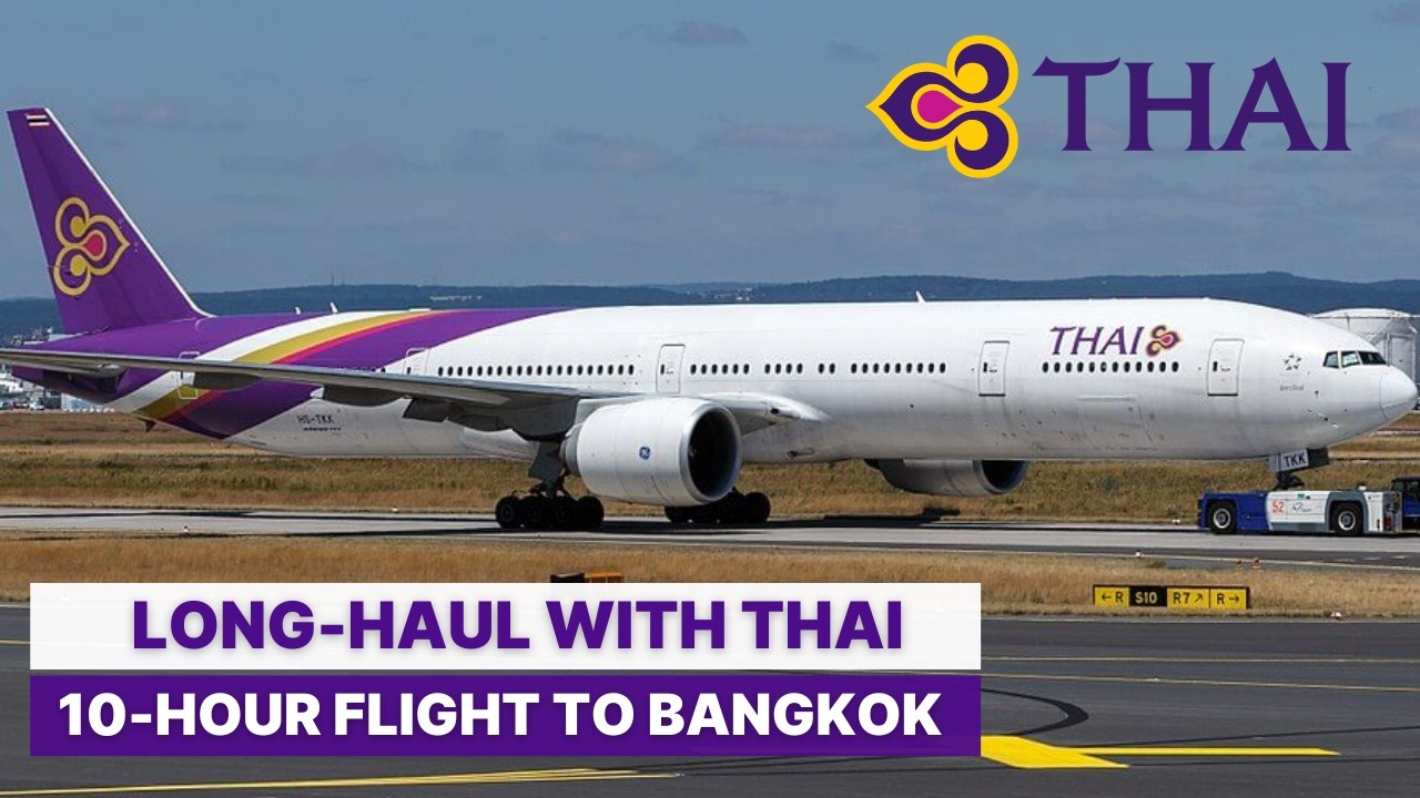 THAI AIRWAYS BOEING 777-300ER I Economy Class I Frankfurt-Bangkok I Flight Experience
