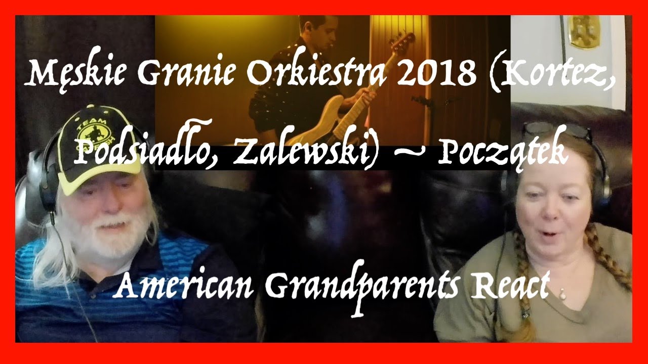 Męskie Granie Orkiestra – Początek ~ Grandparents from Tennessee (USA) react - first time reaction