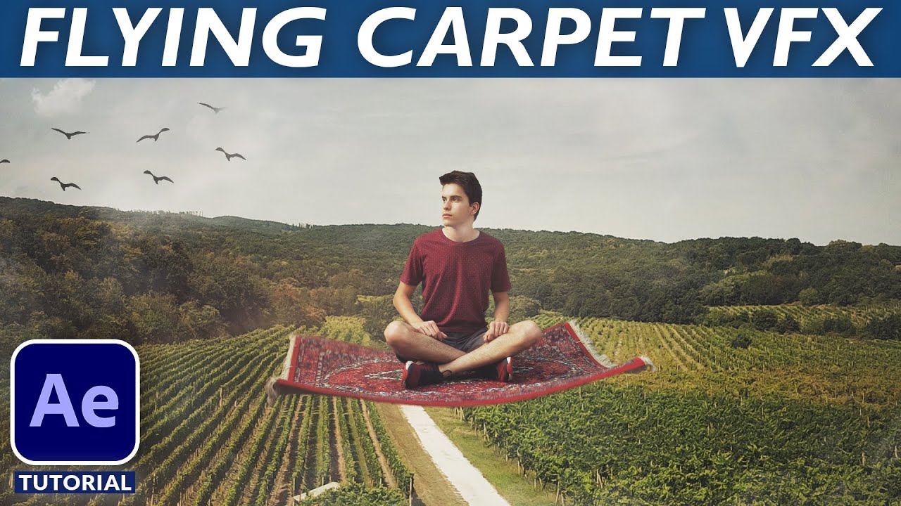 HOW TO CREATE FLYING CARPET - After Effects VFX Tutorial