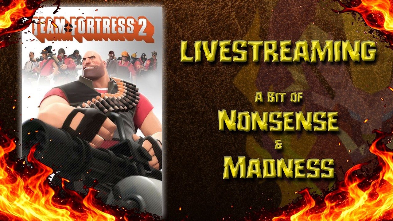 We Ball with TF2 | Team Fortress 2