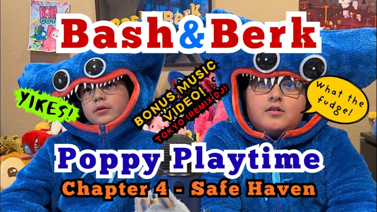 Bash and Berk play Poppy Playtime Chapter 4 - Safe Haven.  By Mob Entertainment