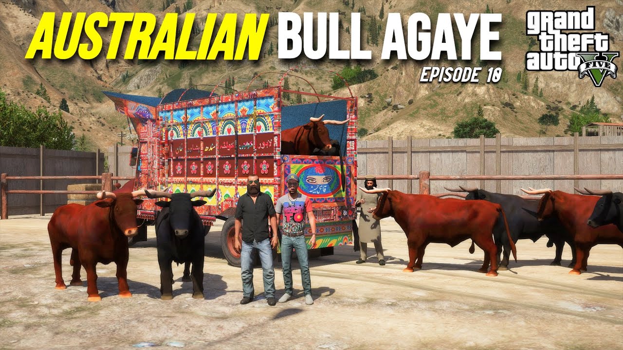 AUSTRALIAN BULLS AGAYE | BAKRA EID 2023 EPISODE 10 | GTA 5 STORIES