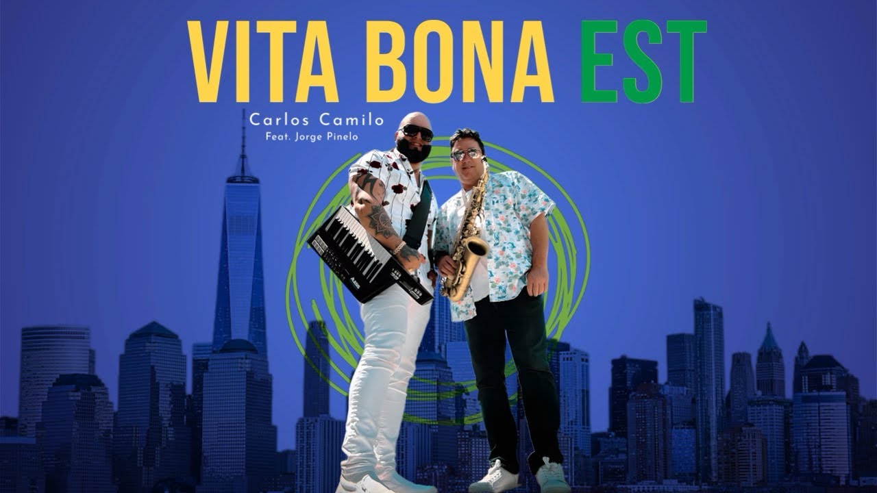 Carlos Camilo feat. Jorge Pinelo - Vita Bona Est