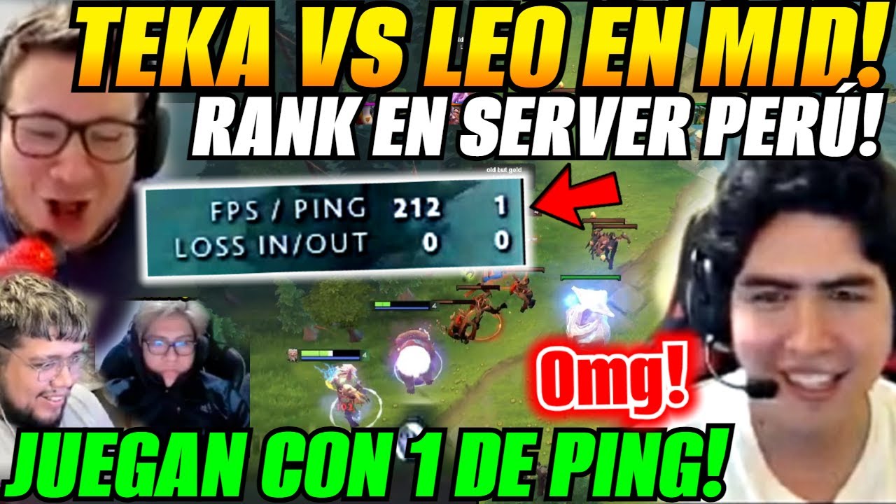😲Teka vs Leo en mid! SERVER PERÚ con 1 de PING!😲junto a MADARA y JERICHO