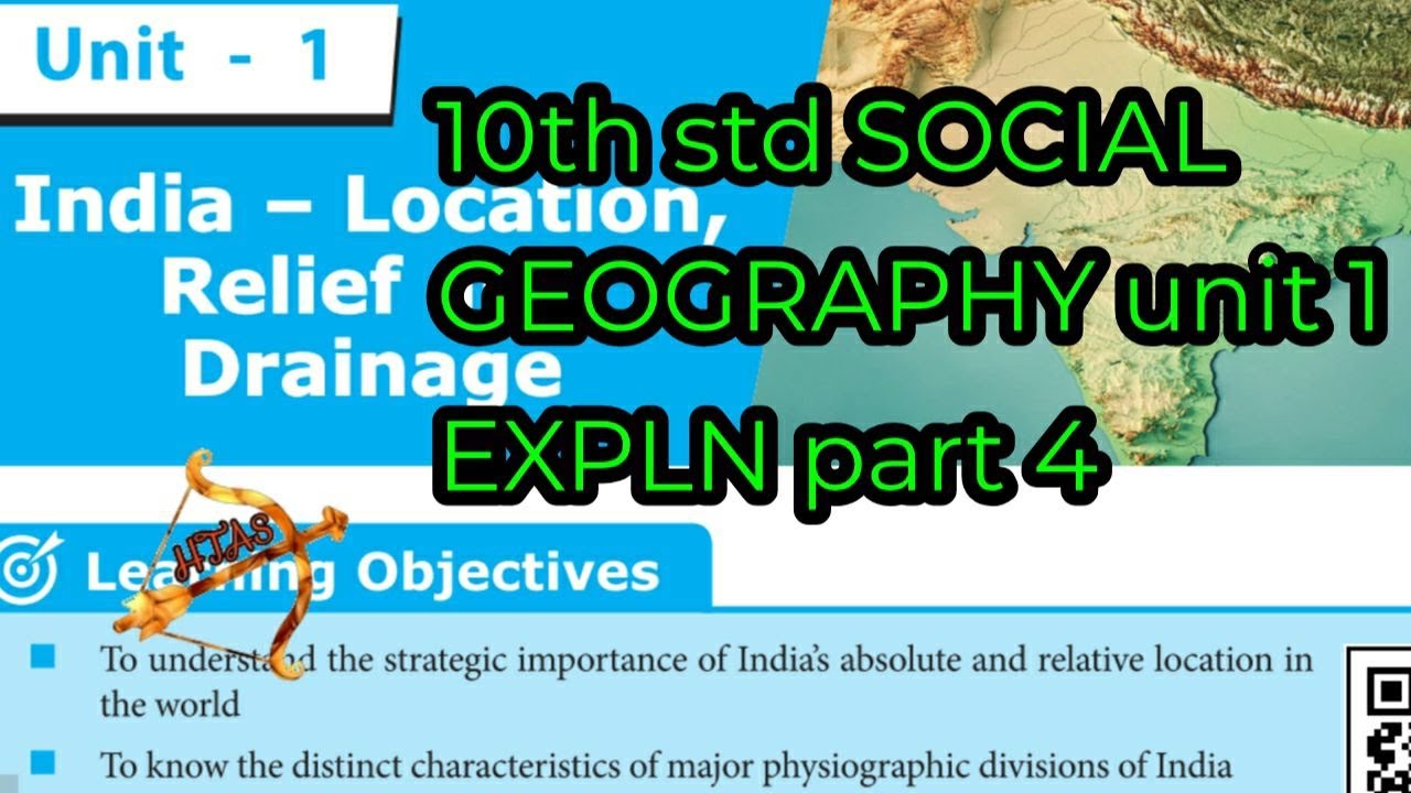 10th SOCIAL Geography unit 1 part 4 Location Relief and Drainage LINE BY LINE explanation in tamil