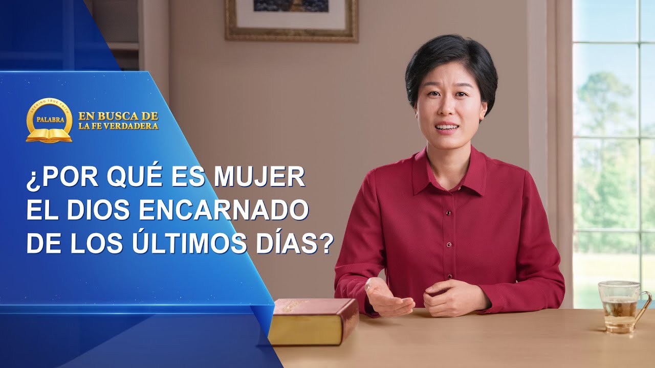 Prédica cristiana | ¿Por qué es mujer el Dios encarnado de los últimos días?