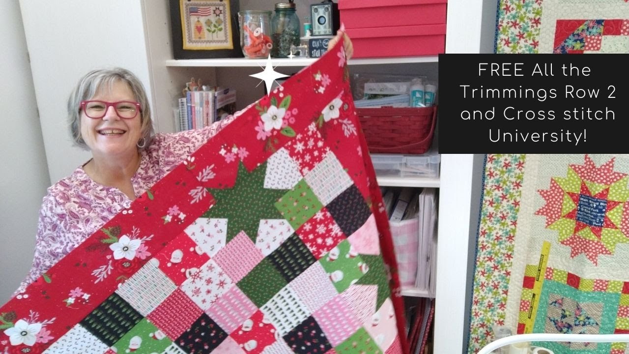 FREE all the Trimmings Row #2, Oh My Stars Finish &  Cross stitch University