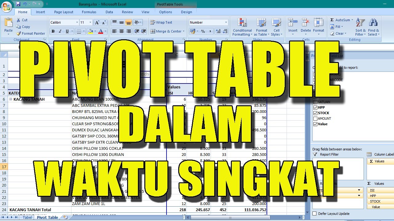 CARA MEMBUAT PIVOT TABLE DALAM WAKTU SINGKAT