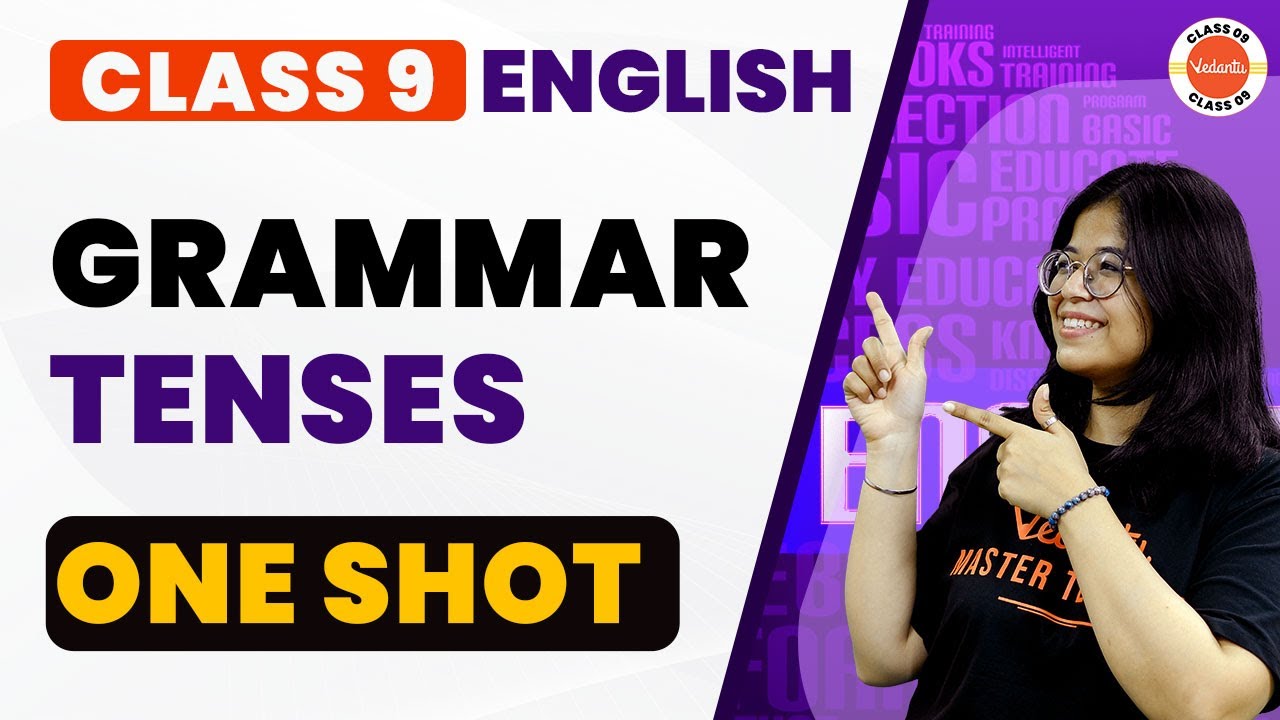 Tenses Class 9 in One Shot | CBSE 9th Class English Grammar | Oshin Ma'am #CBSE2024Exam