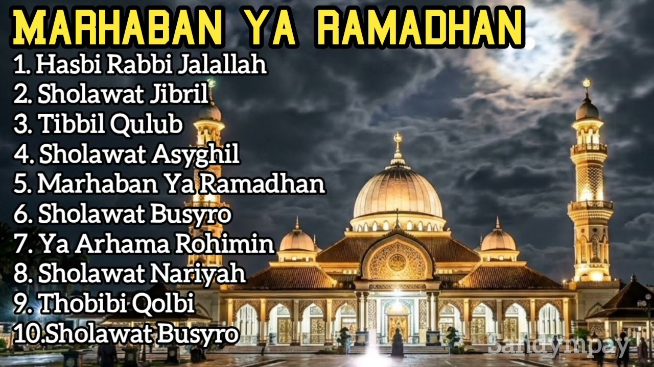 SHOLAWAT BULAN RAMADHAN FULL ALBUM 2026