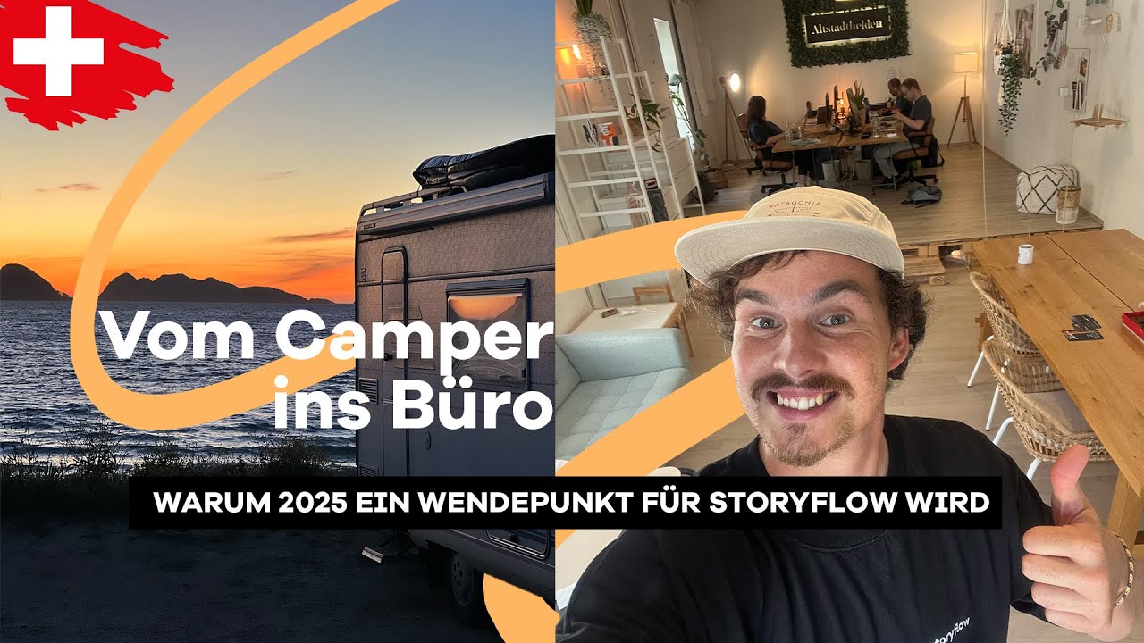 Vom Camper ins Büro: Warum 2025 ein Wendepunkt für Storyflow wird 🎬