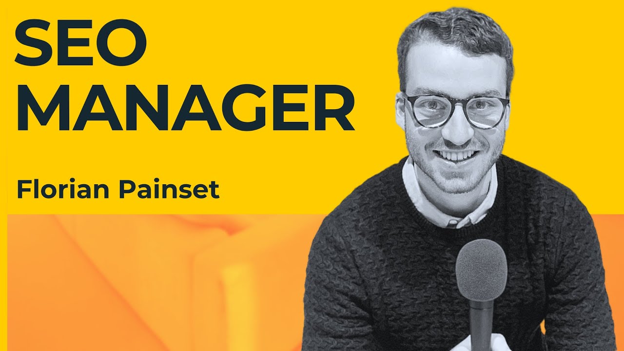 SEO Manager: Salaire, Quotidien, Missions avec Florian Painset | Eskimoz