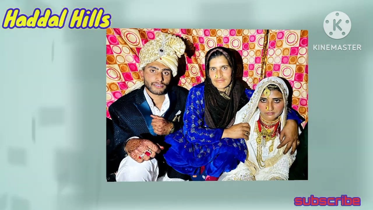 Gojri video gojri  song  gojri  shadi video//  ch nasir latief gorsi                HADDAL HILlS