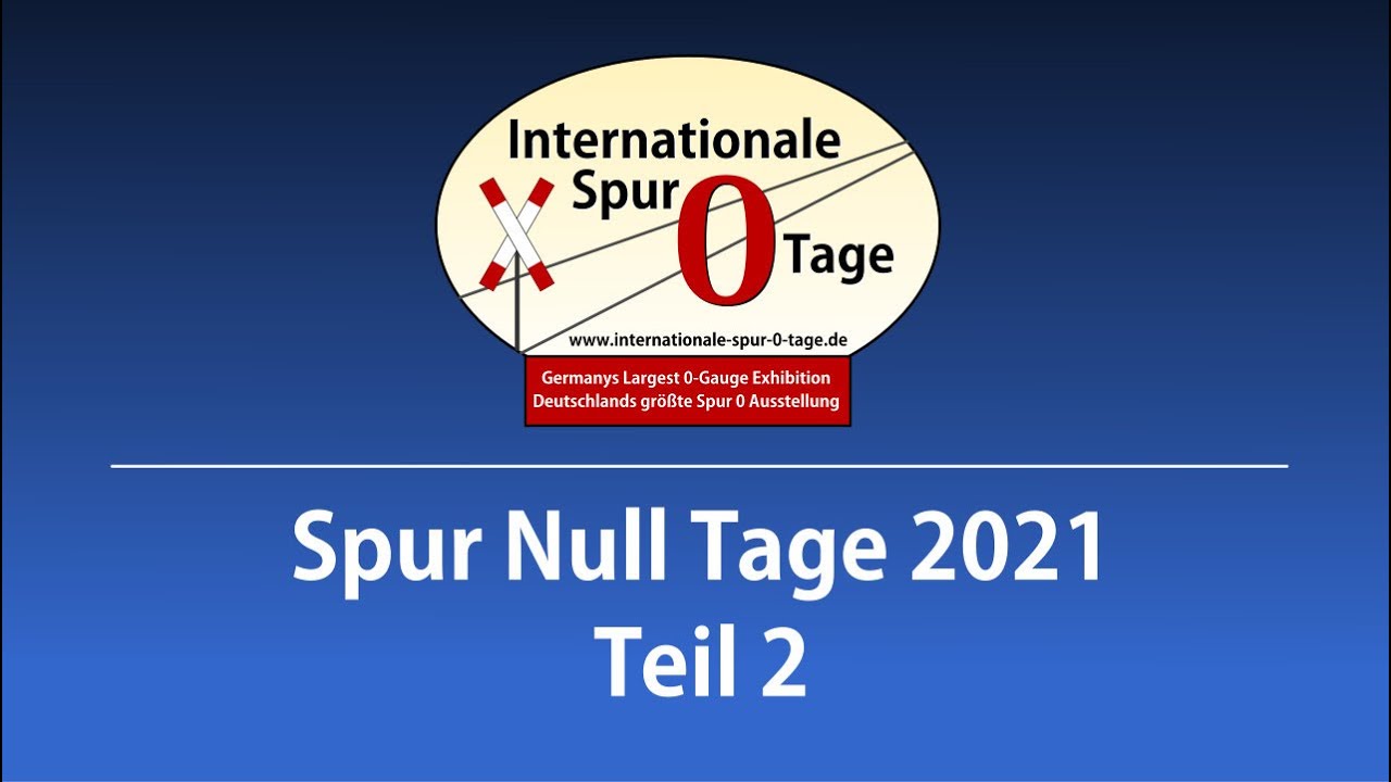 Virtuelle Internationale Spur Null Tage 2021 Teil 2