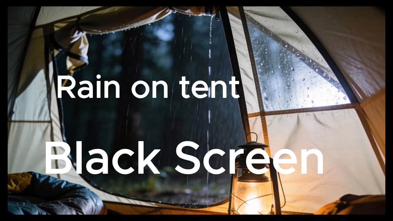 10 Hours Rain on Tent & Distant Thunder for Sleep, Relaxation & Focus (Black Screen, No Music)