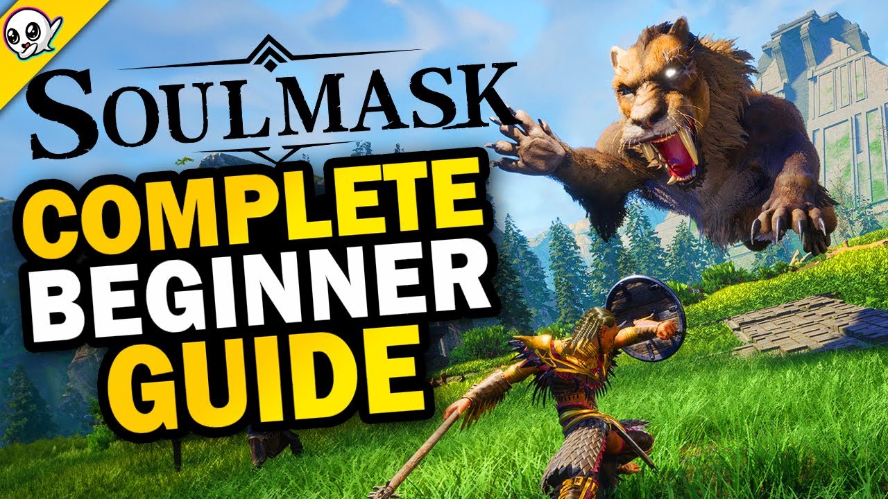 SoulMask Complete Beginner Guide | Secrets, Crafting, Hunting and More!