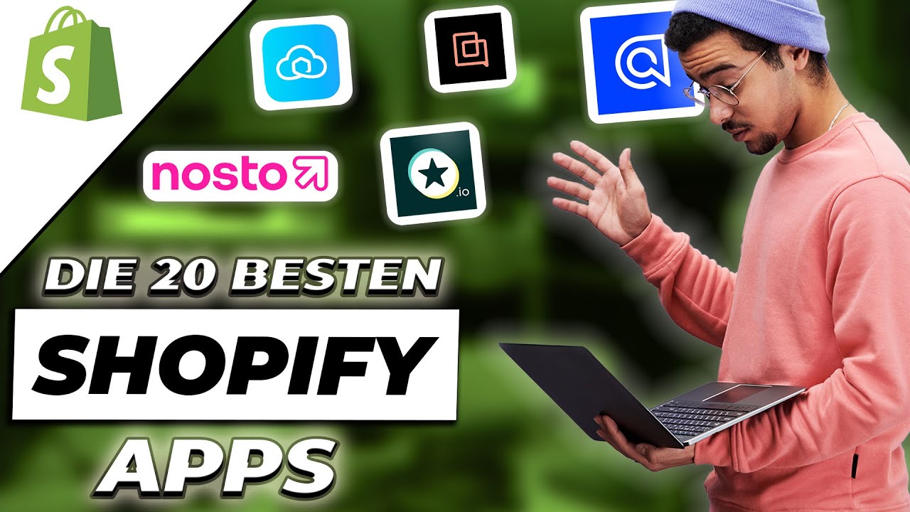 Shopify Apps - Die 20 besten Apps im &Uuml;berblick