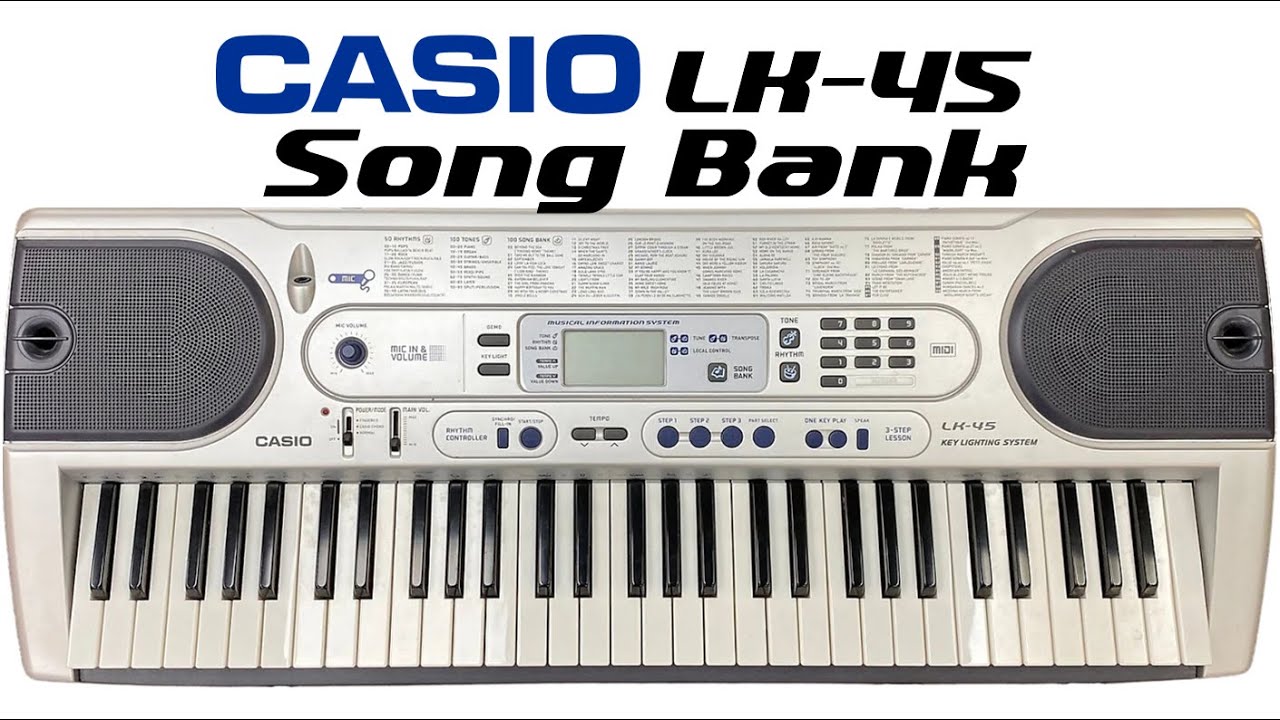 Casio LK-45 Keyboard 100 SONGBANK DEMO