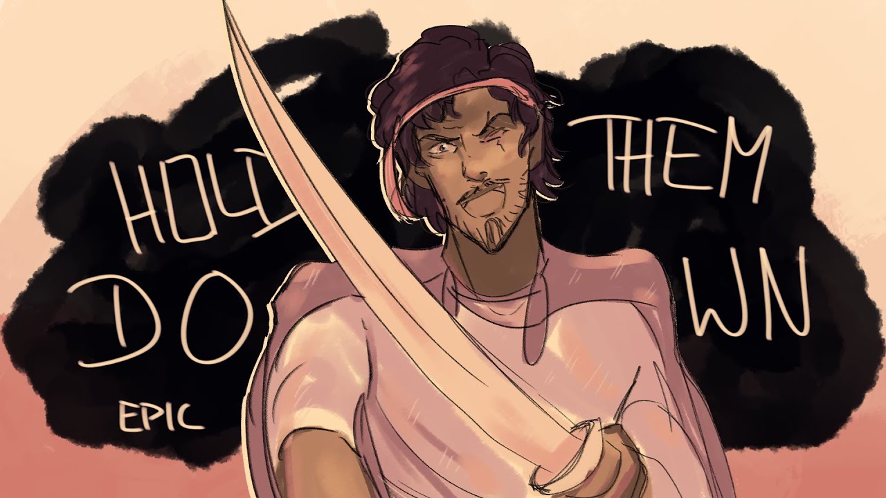 Hold Them Down - EPIC The Musical animatic [TW]