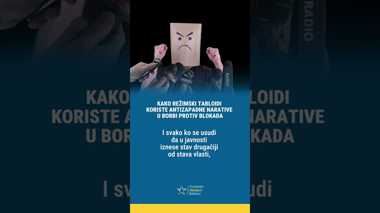 Kako režimski tabloidi koriste antizapadne narative u borbi protiv blokada