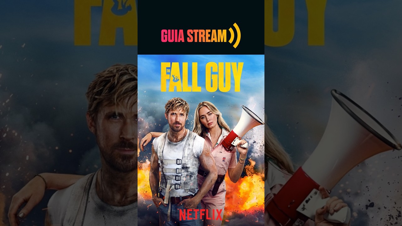 ASSISTA O DUBLÊ (THE FALL GUY) NA NETFLIX  #guiastream #filmes #filmesdeacao #duble