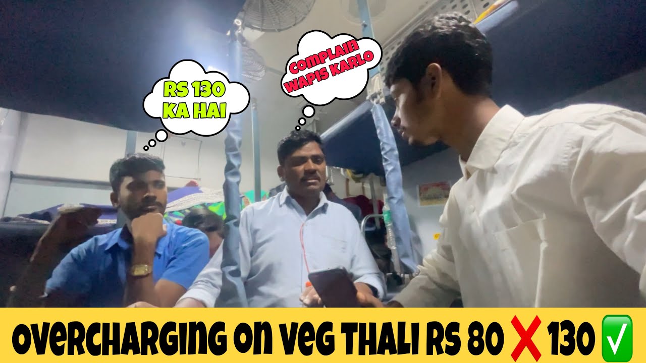 Overcharging scam in train no. 13287 | 06 vlog | Must Watch |