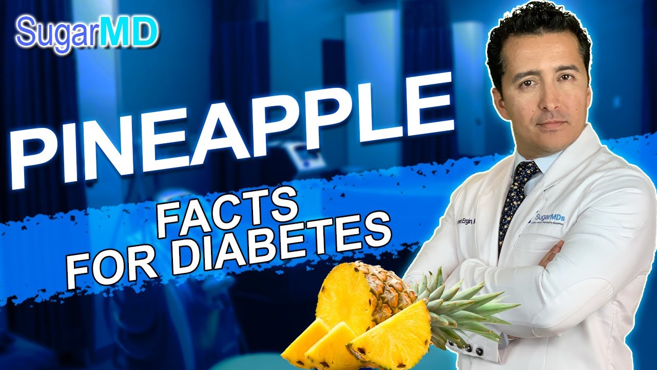 Eat Pineapple w/o High Blood Sugar ALTHOUGH You Have Diabetes!