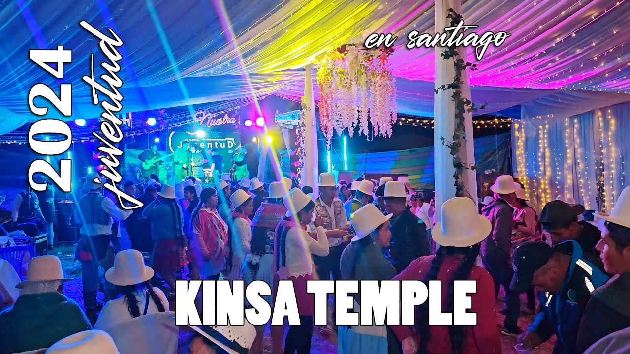 JUVENTUD - kinsa TEMPLE  en santiago 2024