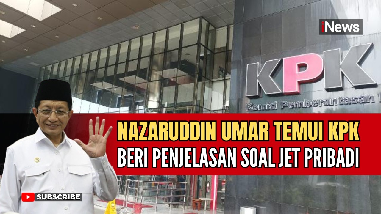 Klarifikasi Isu Jet Pribadi, Menag Nazaruddin Umar Datang ke KPK Tanpa Menunggu Panggilan